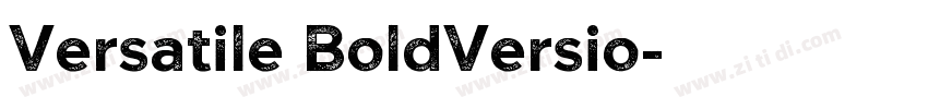 Versatile BoldVersio字体转换 Versatile BoldVersio字体转换